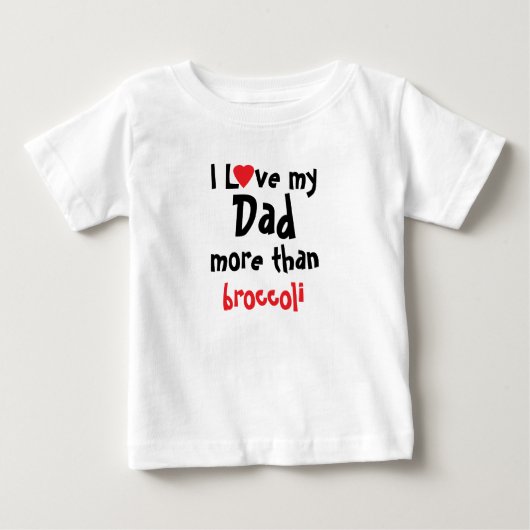 Ich Liebe meinem Vater Funny Baby T - Shirt (Vorderseite)