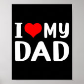 Ich Liebe meinem Vater Funny Vater &#; s Day Gift Poster (Vorne)