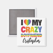 Ich Liebe meinem verrückten Freund Regenbogen Stol Magnet (Vorderseite/Rückseite)