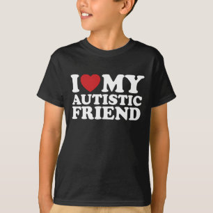 Ich liebe meinen autistischen Freund Autismus Herz T-Shirt
