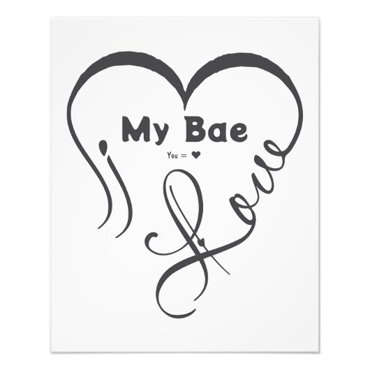 Ich liebe meinen Bae • Du = ♥ Fotodruck (Vorne)
