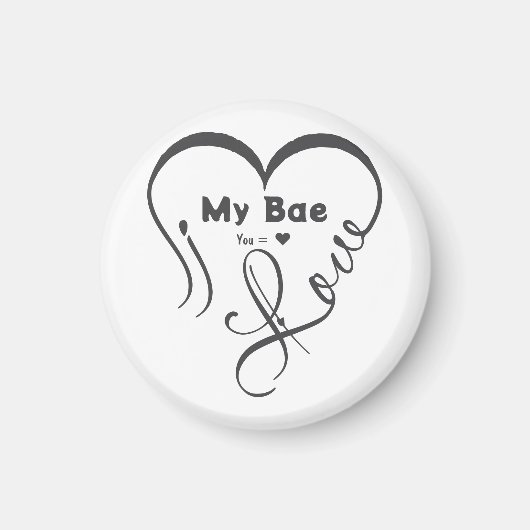 Ich liebe meinen Bae • Du = ♥ Magnet (Vorne)