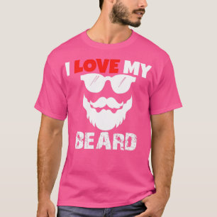 Ich Liebe meinen Bart 6 T-Shirt