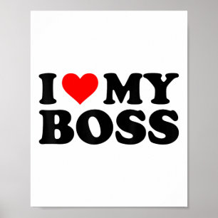 Ich Liebe meinen Boss Funny Red Heart Boss Ich hör Poster