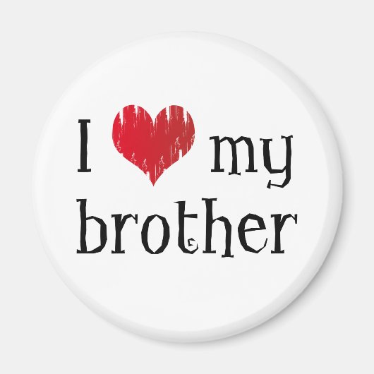 Ich Liebe meinen Bruder Magnet (Vorne)