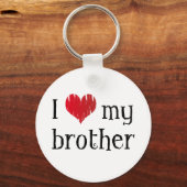 Ich Liebe meinen Bruder Schlüsselanhänger (Vorderseite)