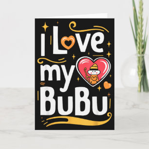 Ich liebe meinen Bubu süßen Valentinstag Kleinkind Karte