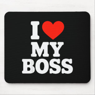 Ich liebe meinen Chef Mousepad