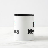 Ich Liebe meinen Chef Tasse (Zentrum)