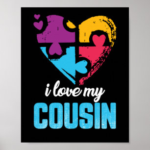 Ich liebe meinen Cousin Liebesherz Autismus-Bewuss Poster