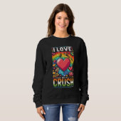 Ich Liebe meinen Crush Sweatshirt (Vorne ganz)
