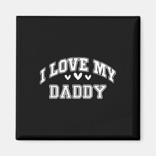Ich liebe meinen Daddy Ich Herz mein Daddy Cool Va Magnet