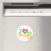 Ich Liebe meinen Daddy Magnet (In Situ (Geschirrspüler))