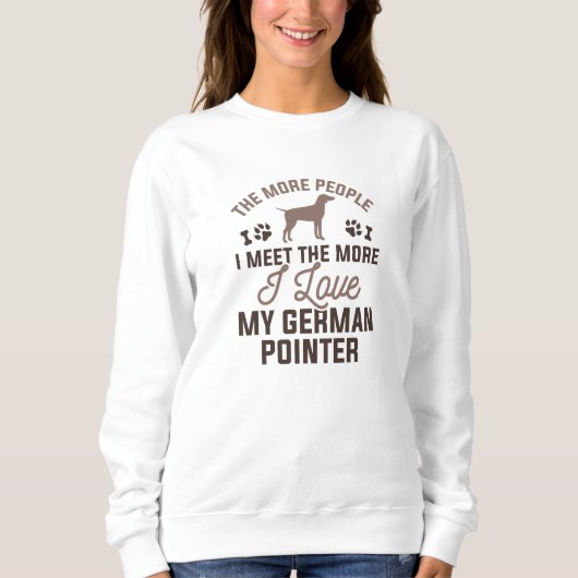 Ich liebe meinen deutschen Pointer Sweatshirt (Vorderseite)