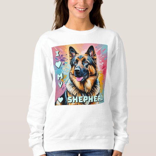 Ich liebe meinen Deutschen Schäferhund Sweatshirt (Vorderseite)
