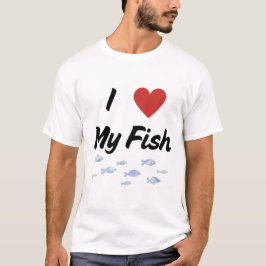 Ich Liebe meinen Fisch Text und mein Herz T-Shirt