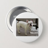 Ich Liebe meinen französischen Bulldoggen weiß Button (Vorne & Hinten)