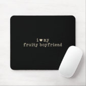 Ich liebe meinen fruchtigen Freund, lustiger Freun Mousepad (Mit Mouse)