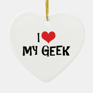 Ich liebe meinen Geek-Schmuck Keramikornament
