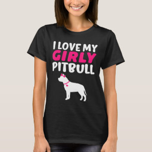 Ich liebe meinen girly Pitbull Süßer Hund Neu T-Shirt