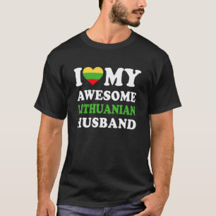 Ich liebe meinen großartigen litauischen Ehemann T-Shirt