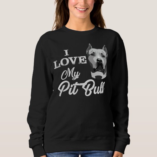 Ich Liebe meinen Grubenbull Sweatshirt (Vorderseite)