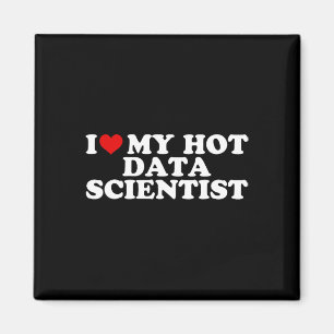 Ich liebe meinen heißen Data Scientist Freund Paar Magnet