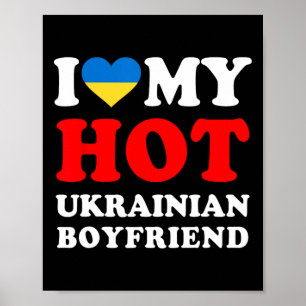 Ich liebe meinen heißen ukrainischen Freund lustig Poster
