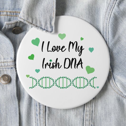 Ich liebe meinen irischen DNA-Shamrock-Button Button (Beispiel)