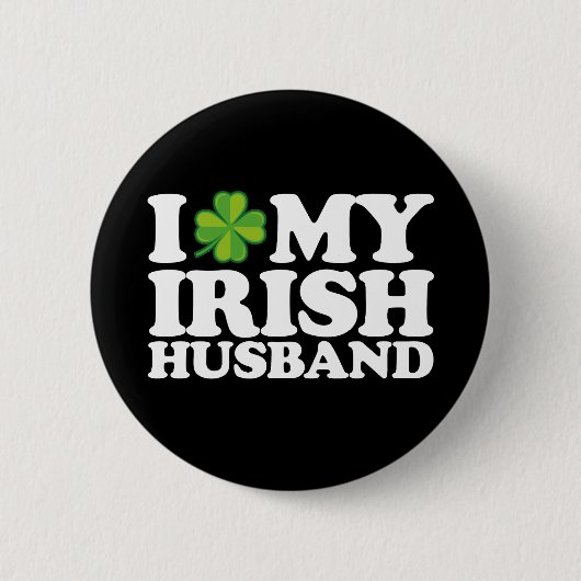 Ich liebe meinen irischen Ehemann Paar St. Patrick Button (Vorderseite)