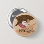 Ich liebe meinen Kaffee Retro Java Button (Vorne & Hinten)