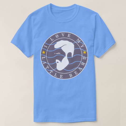Ich Liebe meinen kleinen Bart 17 T-Shirt (Design vorne)