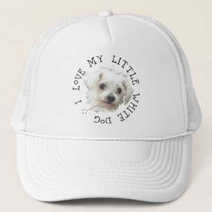 Ich liebe meinen kleinen weißen Hund - Maltese Truckerkappe