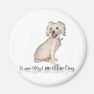 Ich liebe meinen kleinen weißen Hund - Poodle / Bi Magnet