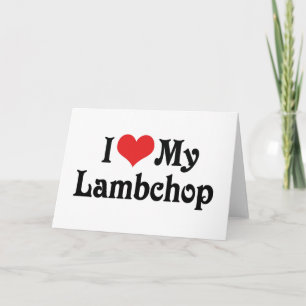 Ich liebe meinen Lambchop Karte