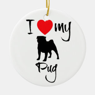 Ich Liebe meinen Mops Keramikornament