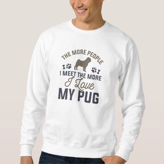 Ich Liebe meinen Mops Sweatshirt (Vorderseite)
