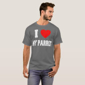 Ich Liebe meinen Papagei T-Shirt (Vorne ganz)