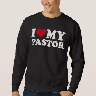 Ich Liebe meinen Pastor Sweatshirt