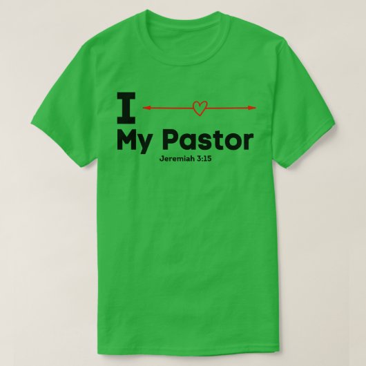 Ich Liebe meinen Pastor T-Shirt (Design vorne)