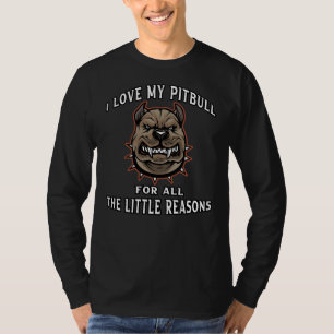 Ich Liebe meinen Pitbull aus all den kleinen Gründ T-Shirt