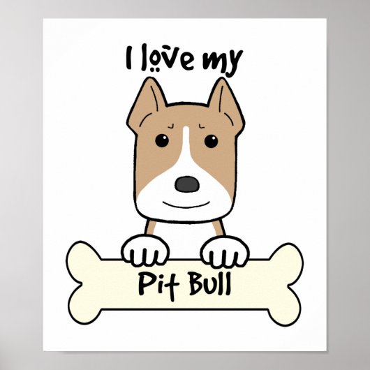Ich Liebe meinen Pitbull Poster (Vorne)