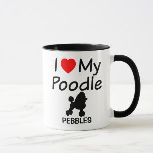 Ich Liebe meinen Poodle Hund Tasse