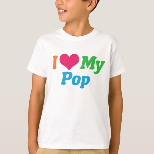 Ich Liebe meinen Pop Kinder T-Shirt (Vorderseite)