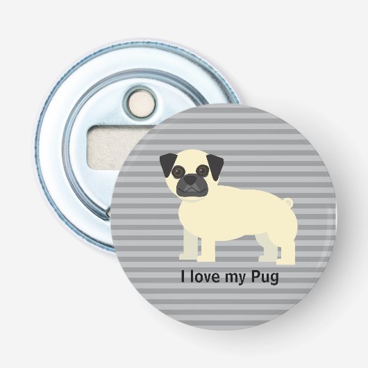 Ich liebe meinen Pug Gray Lined Flaschenöffner (Vorderseite)