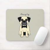 Ich liebe meinen Pug Mousepad (Mit Mouse)