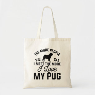 Ich liebe meinen Pug Tragetasche