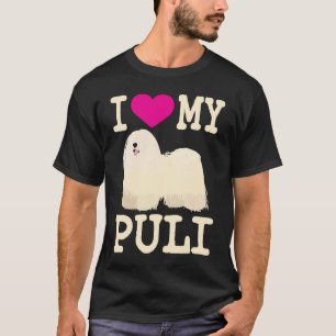 Ich liebe meinen Puli Süßer ungarischer Puli Dread T-Shirt