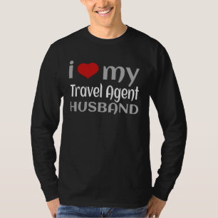 Ich liebe meinen Reisebüro-Mann, glückliche Reise- T-Shirt