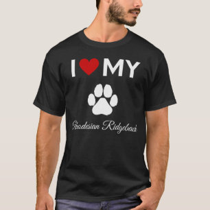 Ich Liebe meinen Rhodesian Ridgeback Hundetext T-Shirt